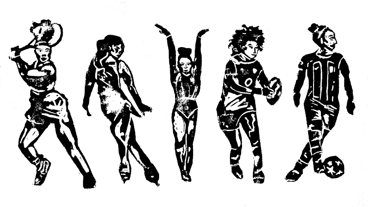 Black and white print of five women athletes: a tennis player, an ice skater, a gymnast, a rugby player and a footballer